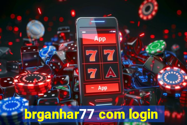 brganhar77 com login